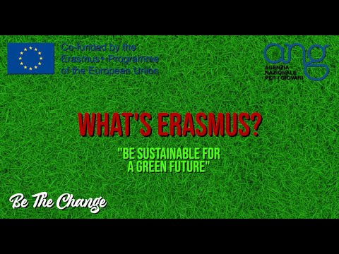 What's Erasmus? - "Be Sustainable for a Green Future" - YouTube