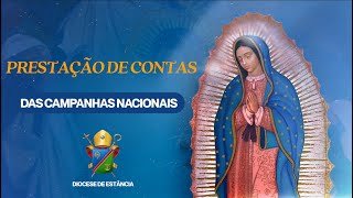 Prestação de Contas das Campanhas Nacionais