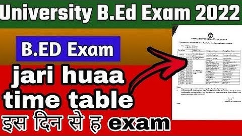 B.Ed. Exam 2022 | B.Ed exan Time table jaari B.A B.Ed./B.Sc. B.Ed. Exam 2022 | RU B.Ed.Exam 2022