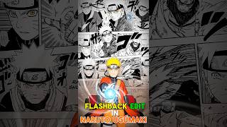 flashback edit in naruto ugumaki 😱 #naruto #shorts