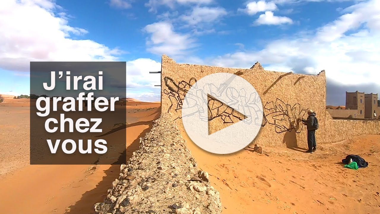 J'irai graffer chez vous #6 Maroc feat ENCS