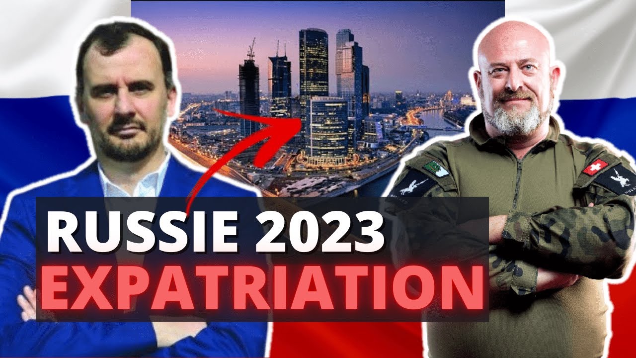 Russie 2023 - Comment réussir son expatriation? (avec Alexandre Lefrussien)