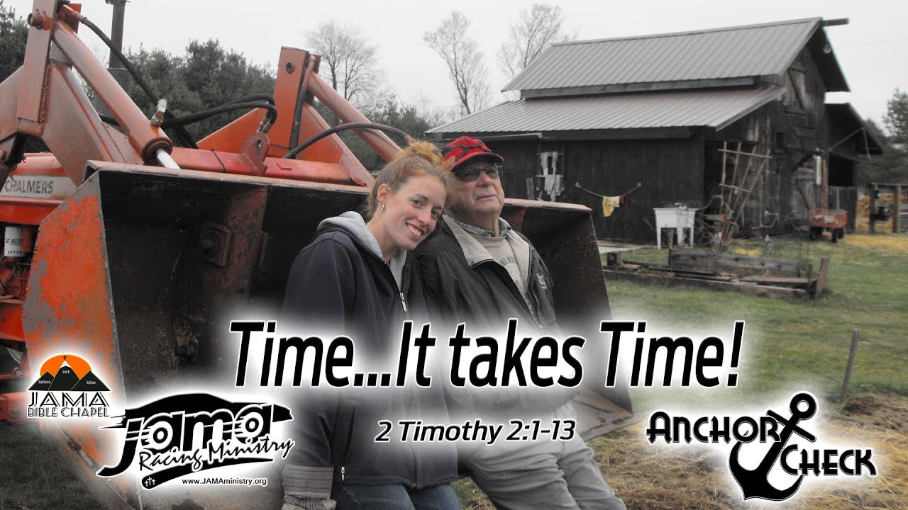 Time…It takes Time!