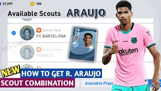 HOW TO GET RONALD ARAUJO SCOUT COMBINATION PES 2021 MOBILE | RONALD ARAUJO PES 2021