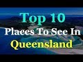 Queensland - Australia Tourist Attractions