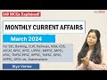 March 2024 full month current affairs  gk today monthly current affairs