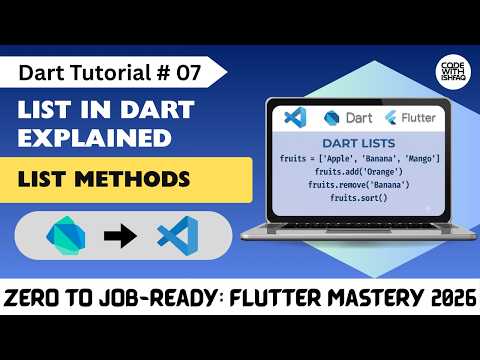 Lists in Dart Explained | Dart Tutorial # 07 | Complete Dart Course for Beginners