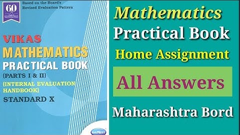 class-10th Maths|| Mathematics Practical Book||Home Assignment maths-1|Activities||Maharashtra Bord