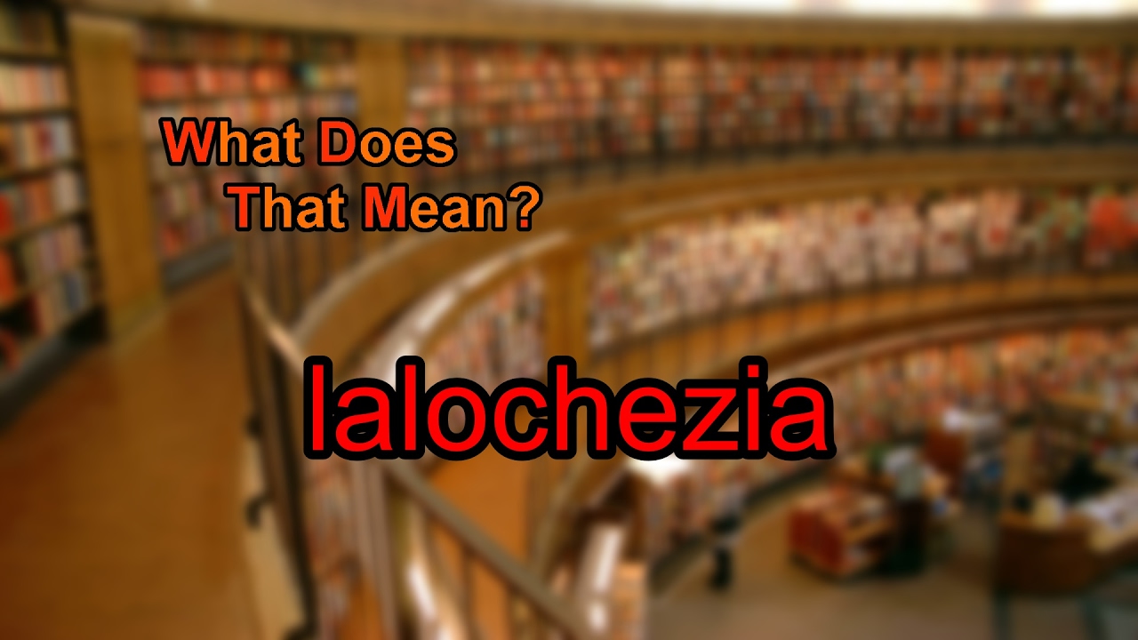 What does lalochezia mean? YouTube
