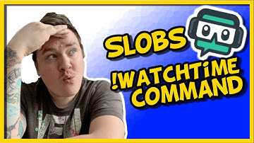 StreamLabs Watchtime Command