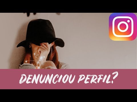 DENUNCIAR PERFIL NO INSTAGRAM - O Que Acontece? | Luh Testoni