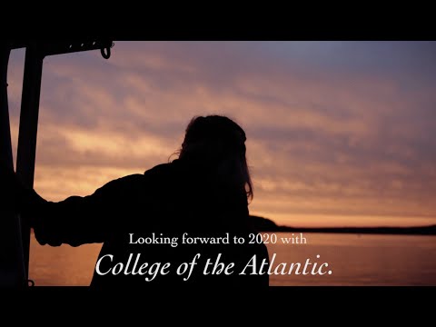 Looking forward to 2020 with College of the Atlantic
