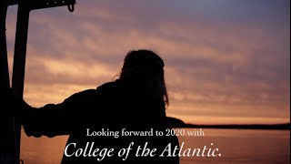 Looking forward to 2020 with College of the Atlantic