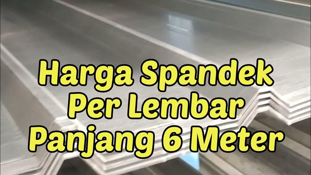 Mengenal Panjang Spandek Baja Ringan untuk Konstruksi Atap dan Kanopi
