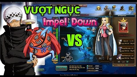 Game Vua Hải Tặc ZingMe Vượt Ngục Impel Down (Trời Mưa K Bình Luận Đk Nha Mấy Chế ) :)))