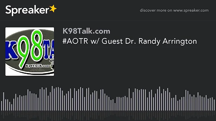 #AOTR w/ Guest Dr. Randy Arrington