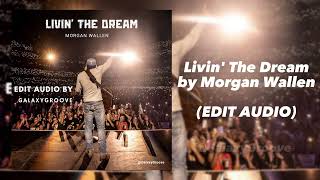Livin' The Dream | Edit Audio by Galaxy Groove