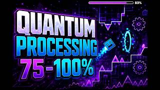 QUANTUM PROCESSING 75 -100%