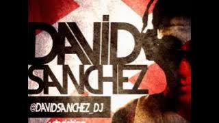 David Sanchez Dj sesion promocional