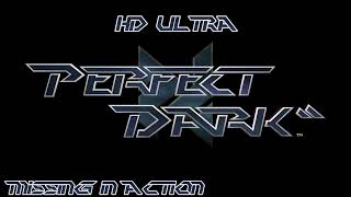 Perfect Dark (Stereo): Missing in Action HD