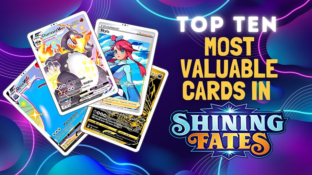 Top 10 Most Valuable Cards from Pokemon Shining Fates! ϞϞ(๑⚈ ․̫ ⚈๑)∩