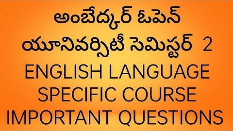 AMBEDKAR OPEN UNIVERSITY SEMESTER 2 ENGLISH IMPORTANT QUESTIONS BLOCK 1 LSC