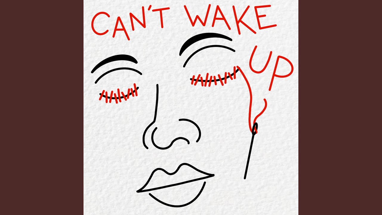 CAN T WAKE UP YouTube can-t-wake-up-youtube