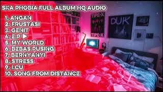 TIPE-X SKA PHOBIA TEMANI HARIMU HIGH QUALITY AUDIO