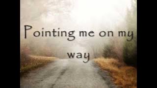 Selah - Bless The Broken Road (with lyrics)