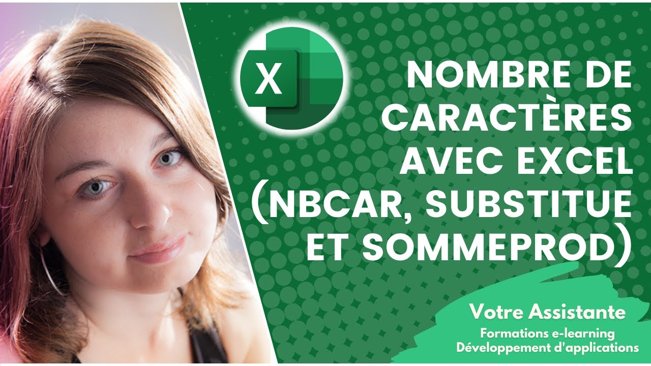 Compter Le Nombre De Caracteres Avec Excel Formules Nbcar Substitue Et Sommeprod