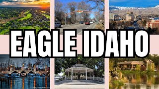 Discover Eagle, Idaho: Exploring High-End Subdivisions, Riverside Bliss, and Community Pride!
