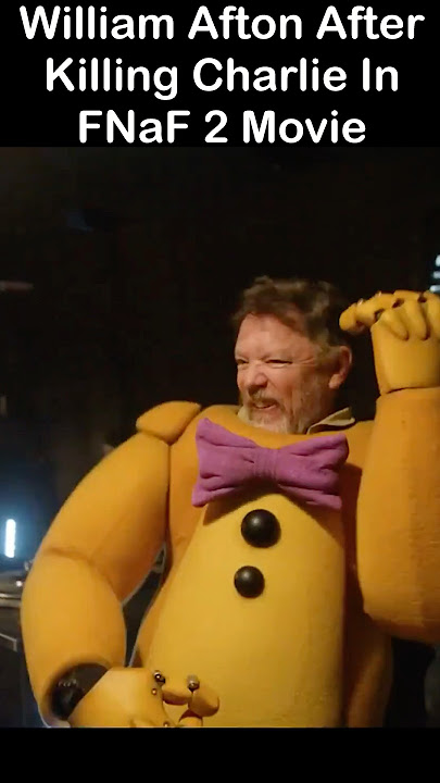 William Afton After Killing Charlie In FNAF 2 | FNaF 2 Movie MEME