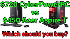 Which Desktop PC Should you buy - Acer Aspire vs CyberPowerPC