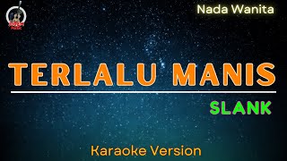 Download Lagu Slank - Terlalu Manis \ MP3 Download Lagu Slank - Terlalu Manis \ MP3