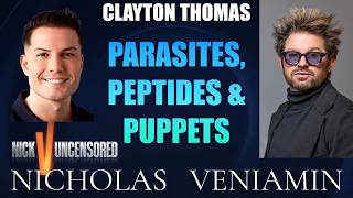 Clayton Thomas Discusses Parasites, Peptides & Puppets with Nicholas Veniamin