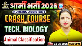 Army NA Tech Biology Class | Tech Biology Crash Course Class 06 | Animal Classification, Bhawna Maam
