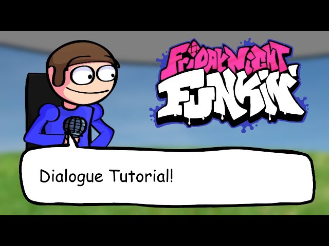 How to add dialogue to FNF Modding Plus [Friday Night Funkin'] [Tutorials]