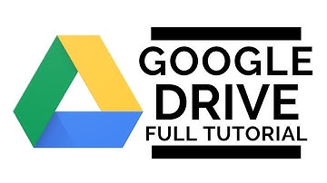 Google Drive - Full Tutorial 2020