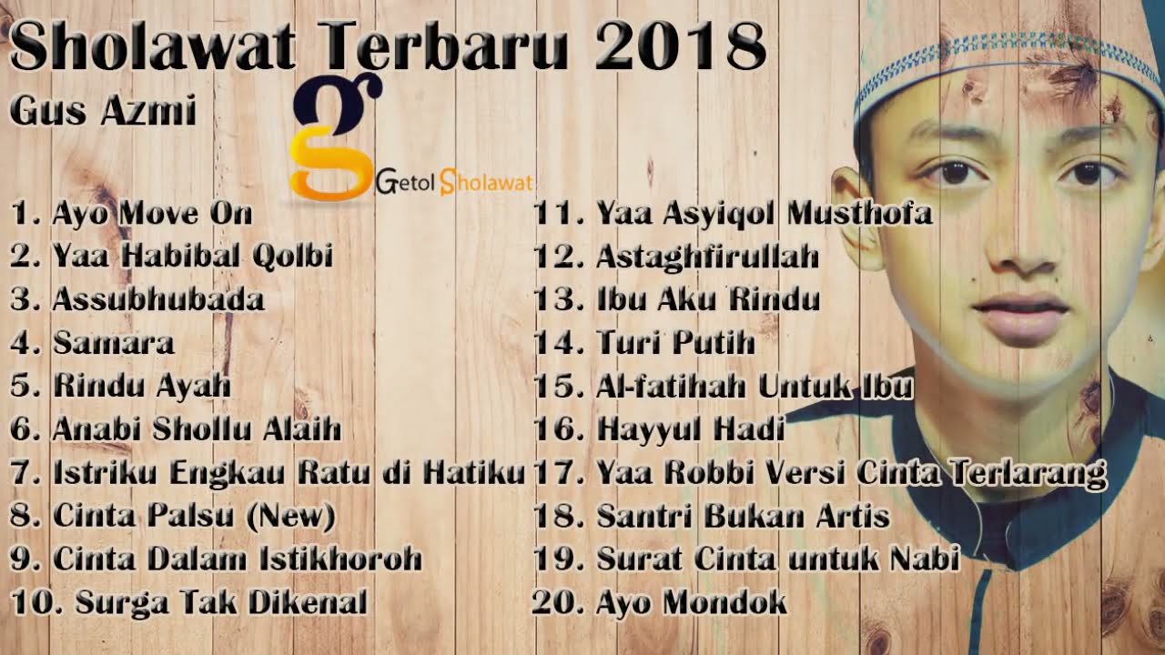 FULL ALBUM SHOLAWAT TERBARU GUS AZMI 2021