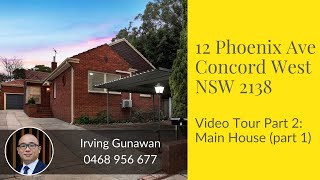 12 Phoenix Ave, Concord West, NSW 2138. Video Tour (2 of 5) Main House Part 1
