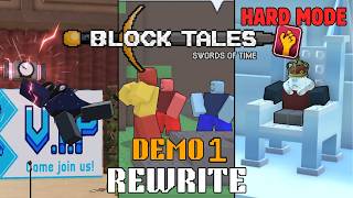 Block Tales: Chapter 1/Demo 1 Rewrite Hard mode - Full walkthrough