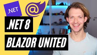 Blazor United will change Web Development forever 🔥 .NET 8