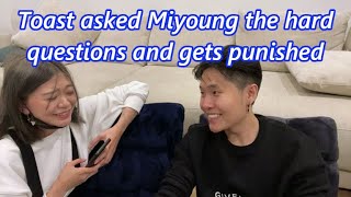 Toast asked Miyoung the hard questions and he gets punished