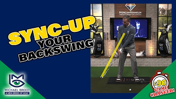 Time Up Your Backswing - On Time, On Target!  ...with Michael Breed