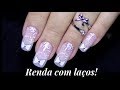 Unhas de RENDINHA com LACINHO! Por Danielle Silva