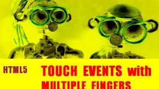 HTML5 Basic Touch Events with Multiple Fingers Net Worth