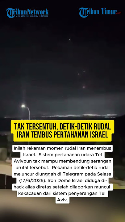 Tak Tersentuh, Detik-detik Rudal Iran Tembus Pertahanan Israel