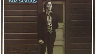 Boz Scaggs   -  I'll Be Long Gone