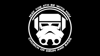 May The 4th 2024 with Church of Drum and Bass