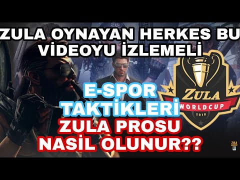 ZULA NASIL OYNANIR ZULA'DA NASIL PRO OLUNUR ? 2020 (E-Sporcu Taktikleri)